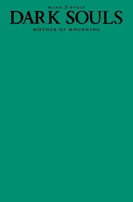 DARK SOULS MOTHER OF MOURNING #1 (OF 4) CVR E BLANK SKETCH VAR (MR) Titan Comics