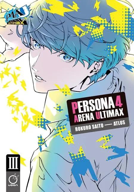 PERSONA 4 ARENA ULTIMAX TP VOL 03 (OF 4) Previously Offered Thru Diamond UDON Entertainment