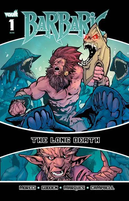 BARBARIC THE LONG DEATH #1 (OF 3) CVR A NATHAN GOODEN Vault Comics