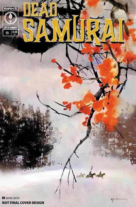 DEAD SAMURAI #5 CVR A BILL SIENKIEWICZ (MR) Wake Entertainment
