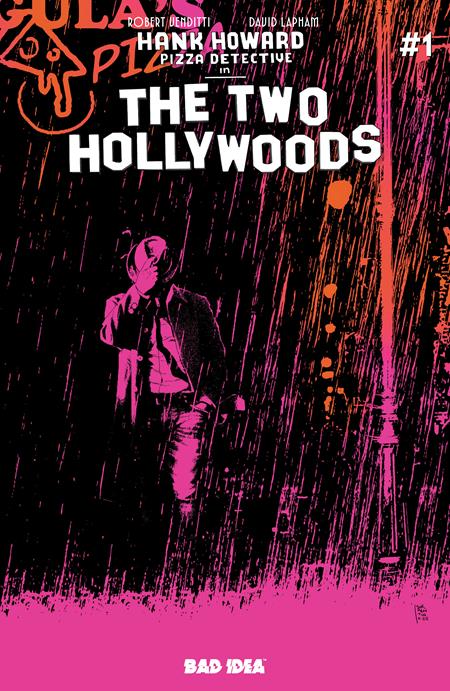 HANK HOWARD PIZZA DETECTIVE #1 (OF 2) THE TWO HOLLYWOODS CVR C ANDREA SORRENTINO VAR BAD IDEA