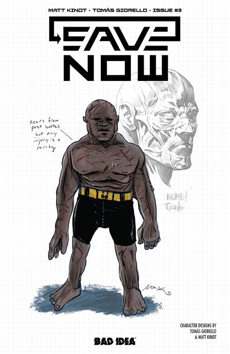SAVE NOW #3 (OF 4) CVR B MATT KINDT TOMAS GIORELLO VAR BAD IDEA