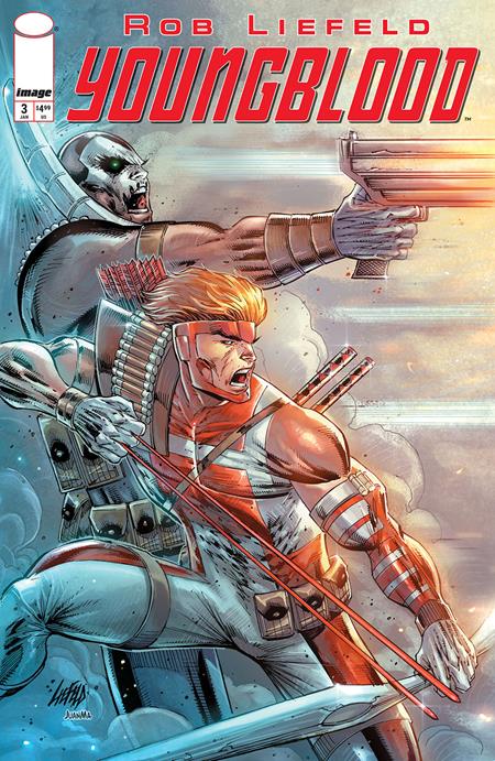 YOUNGBLOOD #3 CVR A ROB LIEFELD (MR) Image Comics