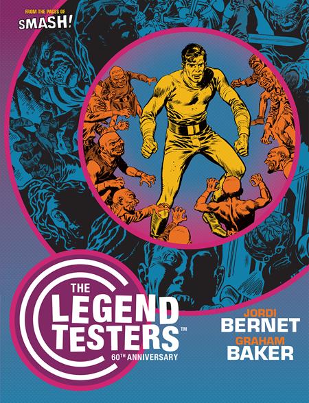 LEGEND TESTERS 60TH ANNIVERSARY TP Rebellion Publishing