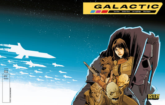 GALACTIC #2 CVR B LUCA CASALANGUIDA VARIANT DSTLRY