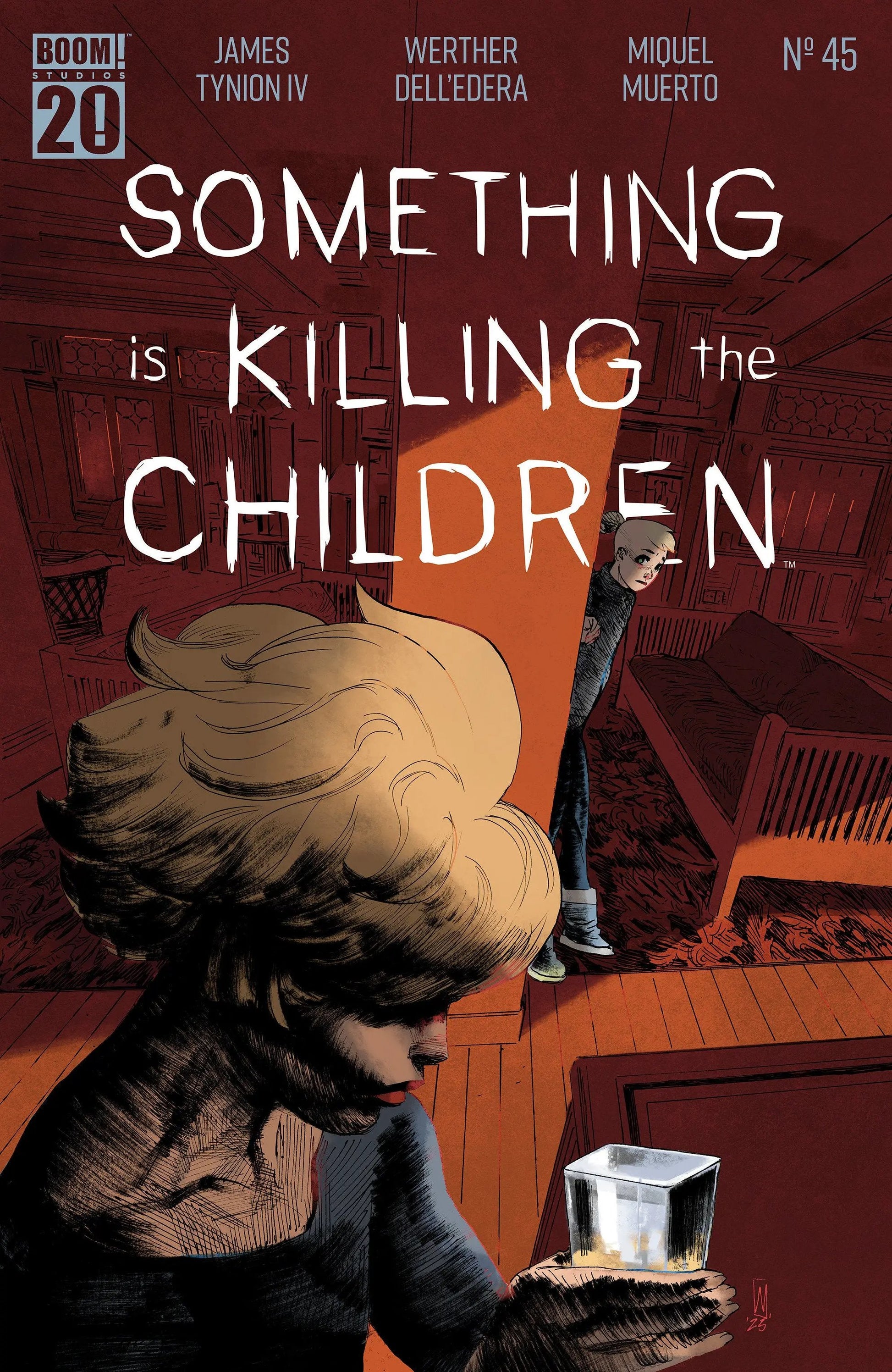 Something is Killing the Children #45 A Main (Dressed, Dell'Edera) Boom Entertainment