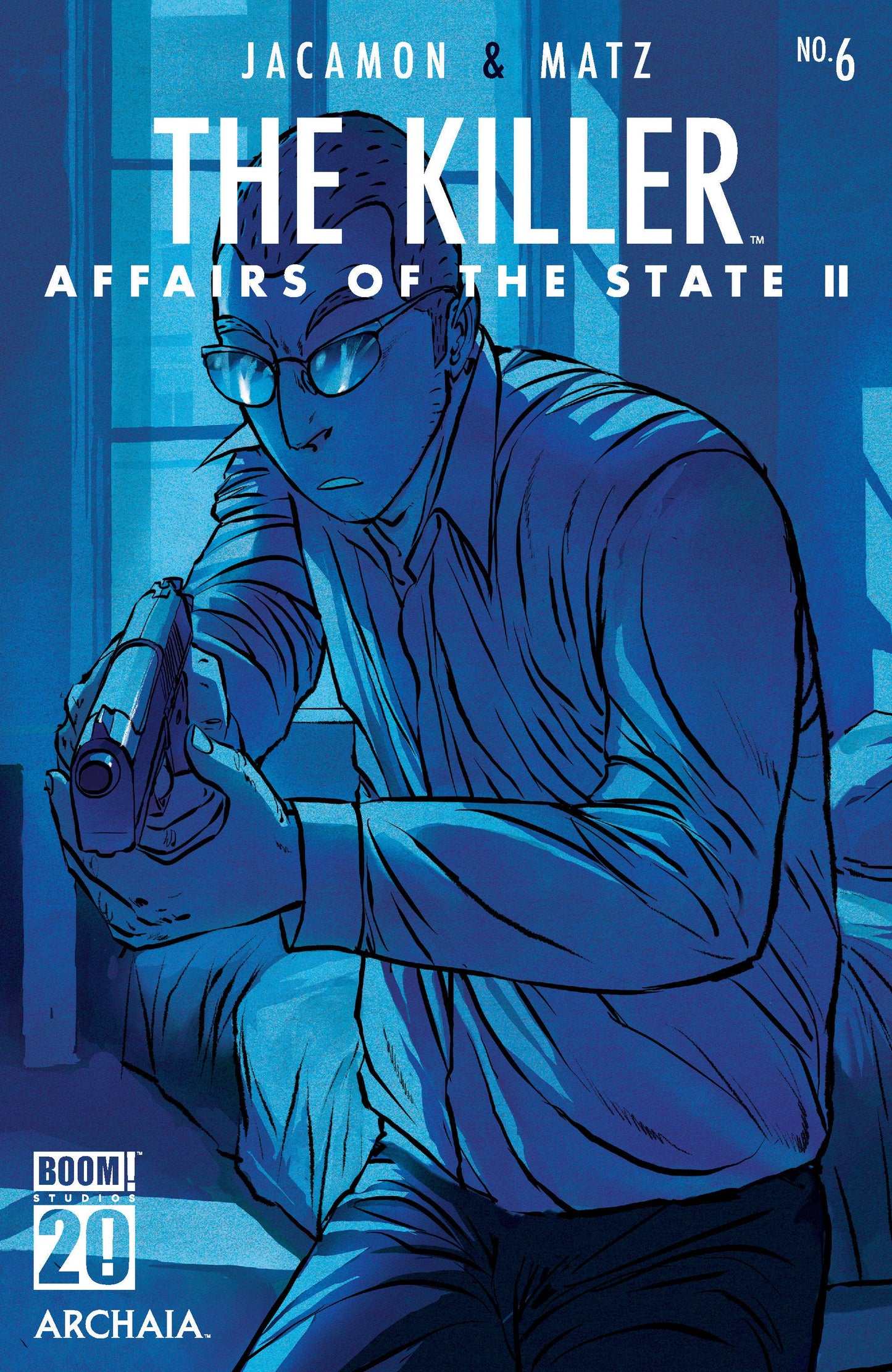 The Killer: Affairs of the State II #6 A Main (Dressed, Jacamon) Boom Entertainment