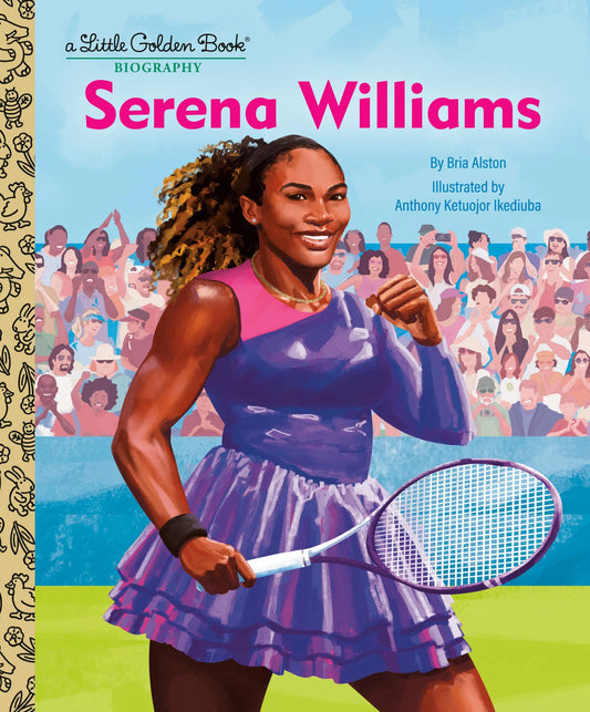 Serena Williams: A Little Golden Book Biography Random House Children's Books