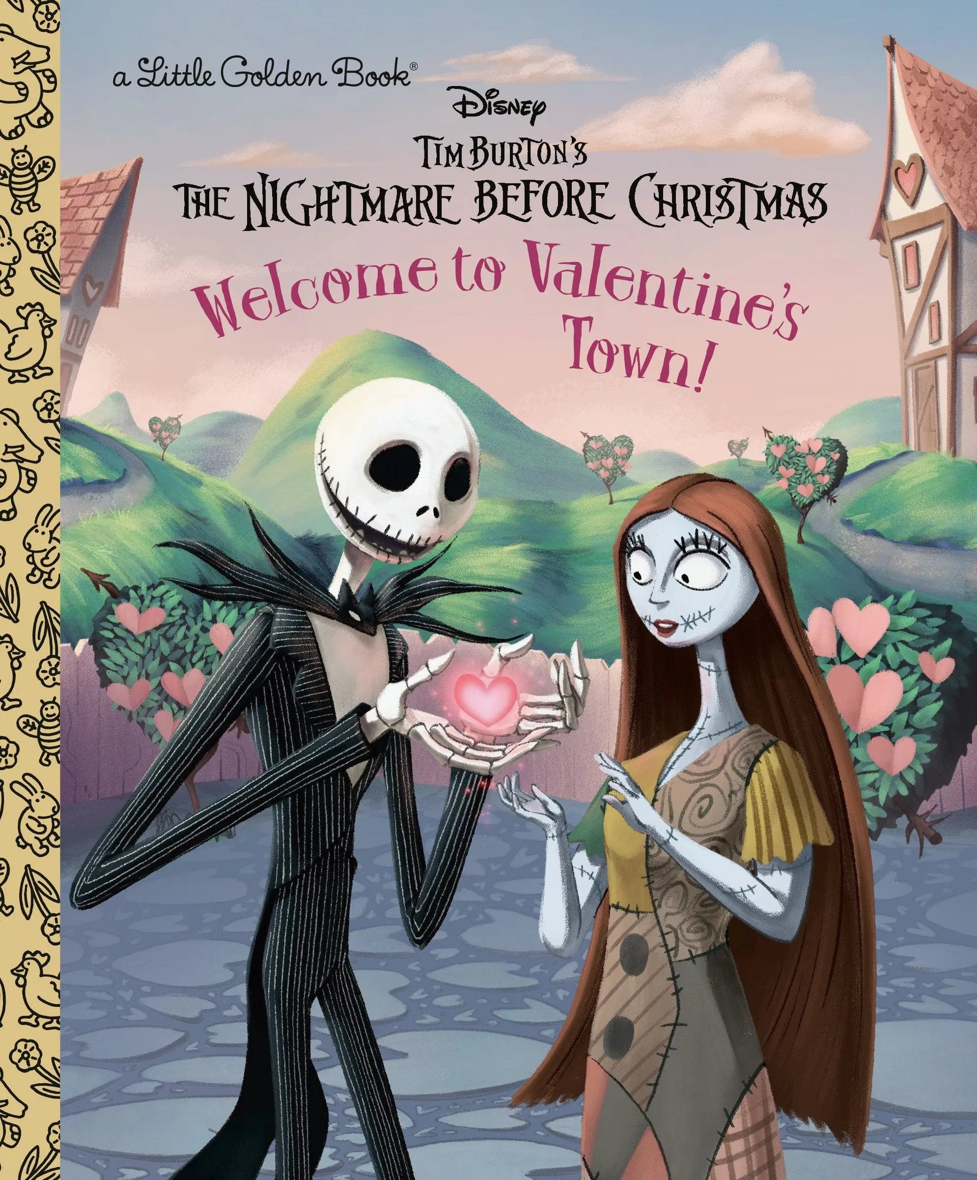 Welcome to Valentine's Town! (Disney Tim Burton's The Nightmare Before Christmas) Random House Children's Books