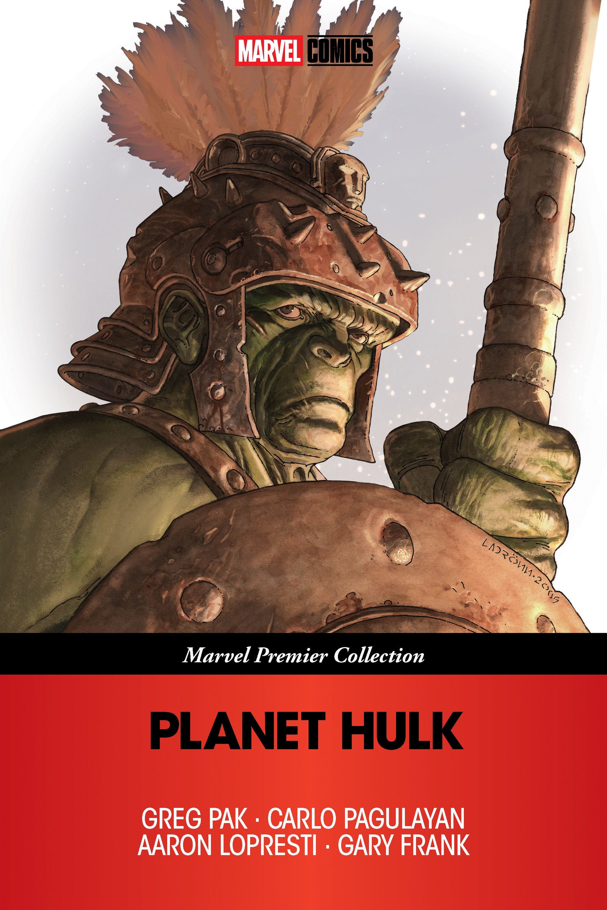 Planet Hulk [Marvel Premier Collection] Marvel