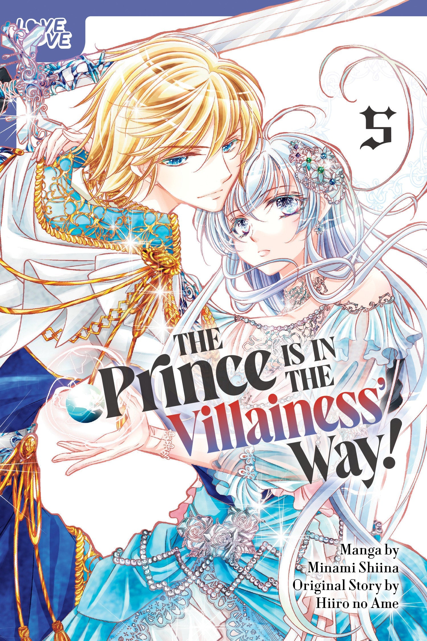 The Prince Is in the Villainess' Way!, Volume 5 Tokyopop