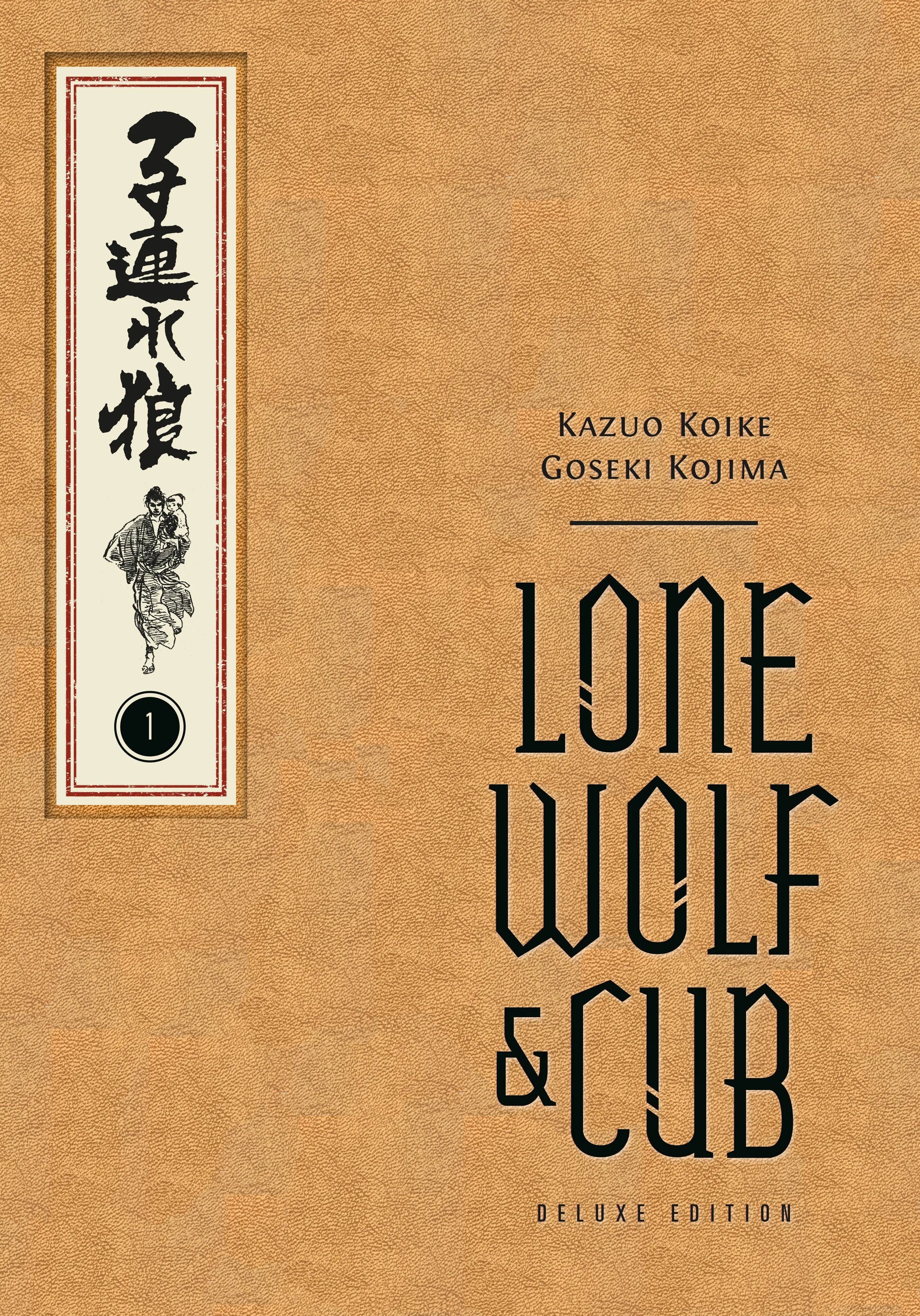 Lone Wolf and Cub Deluxe Edition Volume 1 Dark Horse Comics