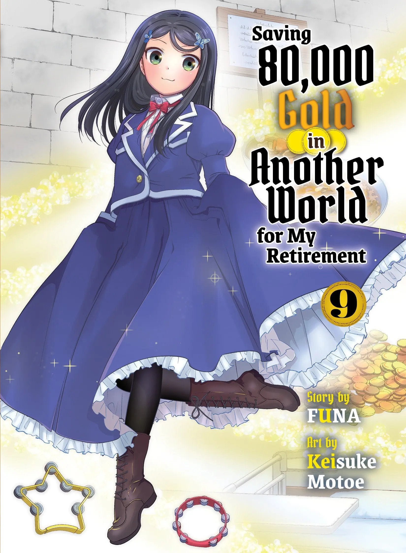 Saving 80,000 Gold in Another World for My Retirement 9 (light novel) Kodansha USA