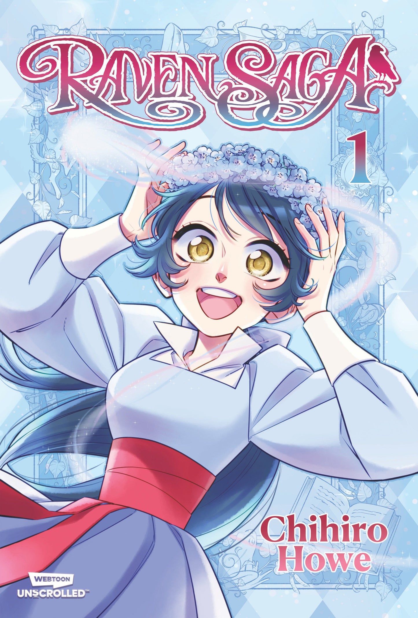 Raven Saga, Vol. 1 Wattpad Webtoon Studios, Inc.