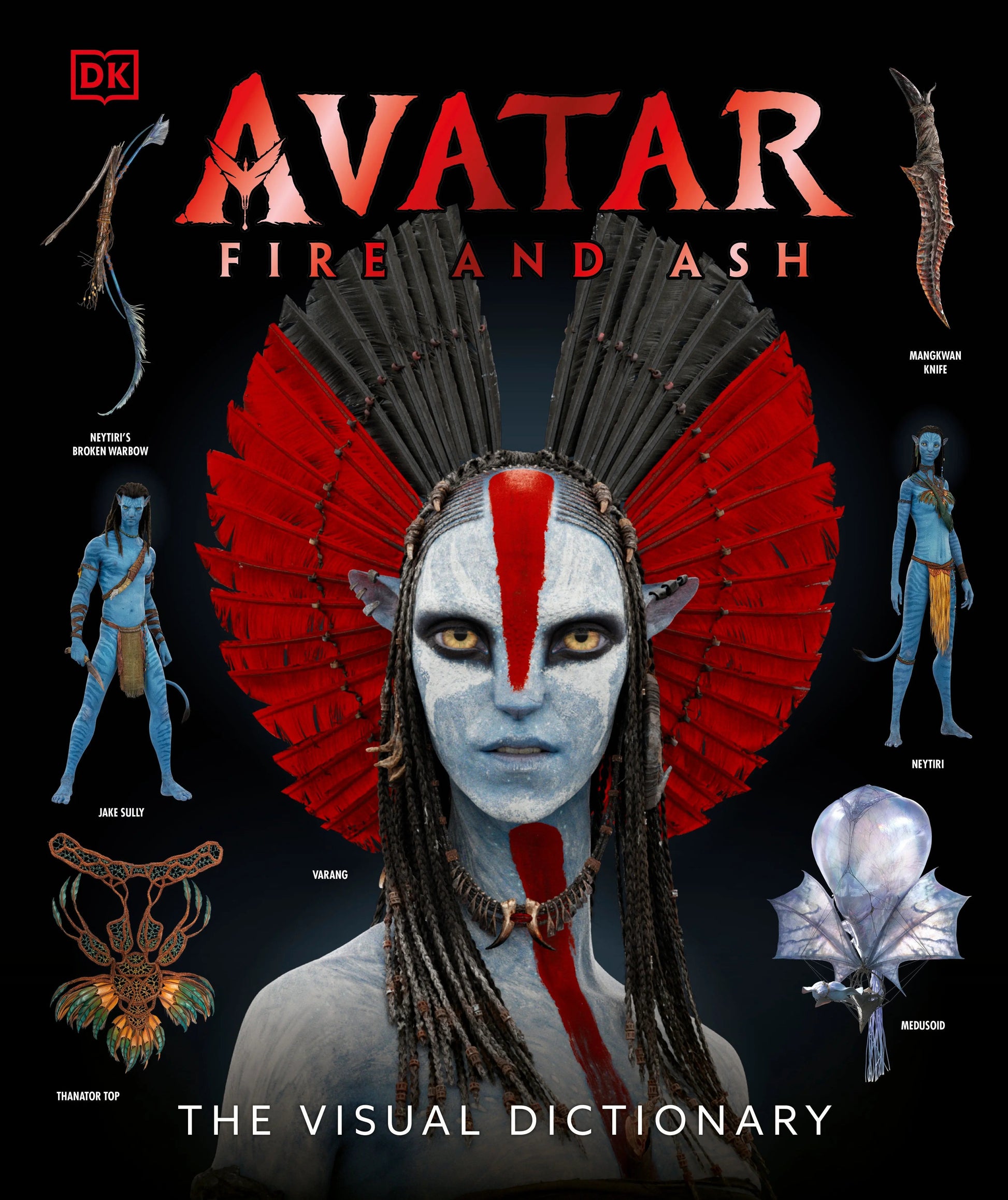 Avatar Fire and Ash The Visual Dictionary DK
