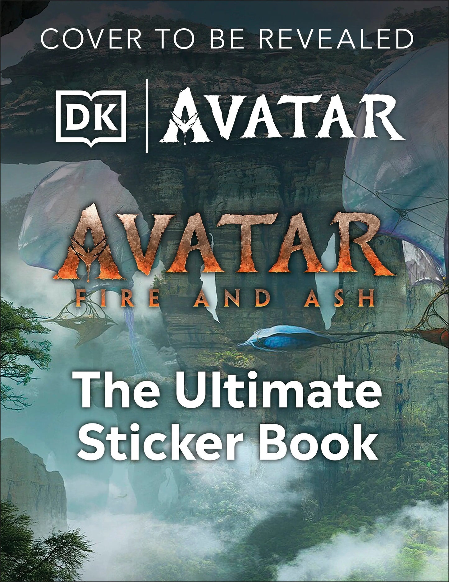 Avatar Fire and Ash Ultimate Sticker Book DK