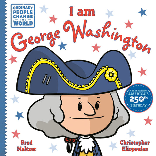 I am George Washington Penguin Young Readers Group