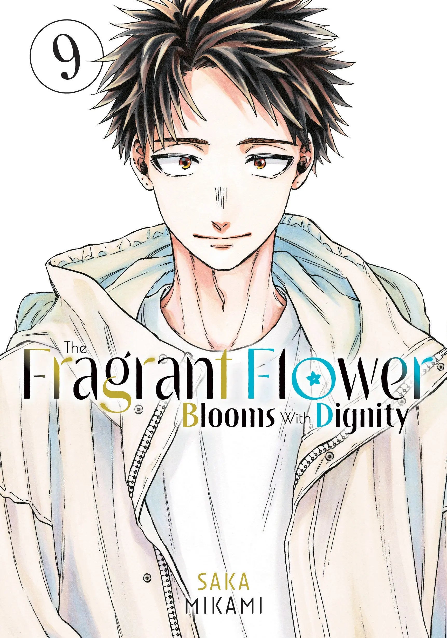 The Fragrant Flower Blooms With Dignity 9 Kodansha Comics