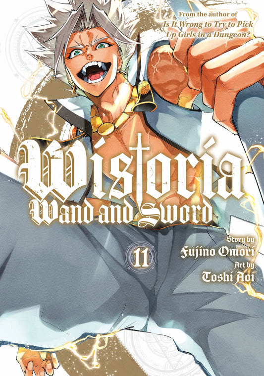 Wistoria: Wand and Sword 11 Kodansha Comics