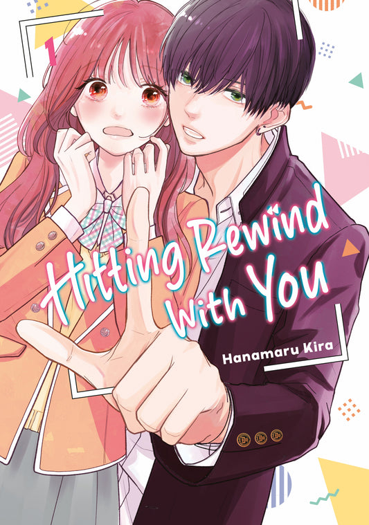 Hitting Rewind With You 1 Kodansha Comics