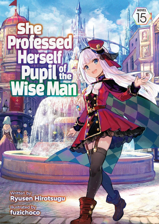 She Professed Herself Pupil of the Wise Man (Light Novel) Vol. 15 Seven Seas Entertainment