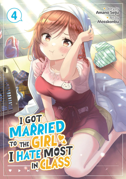 I Got Married to the Girl I Hate Most in Class (Manga) Vol. 4 Seven Seas Entertainment