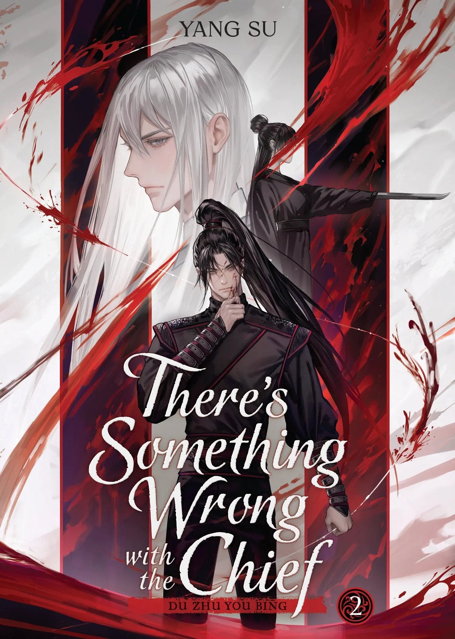 There's Something Wrong with the Chief: Du Zhu You Bing (Novel) Vol. 2 Seven Seas Entertainment