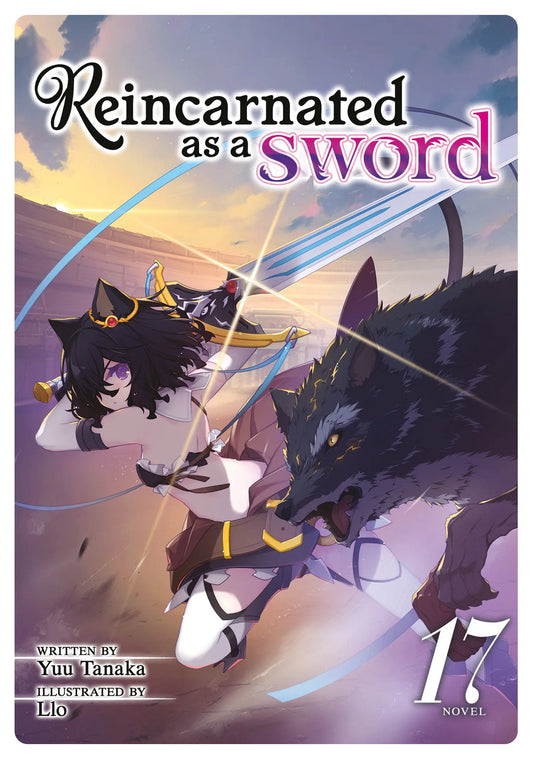 Reincarnated as a Sword (Light Novel) Vol. 17 Seven Seas Entertainment