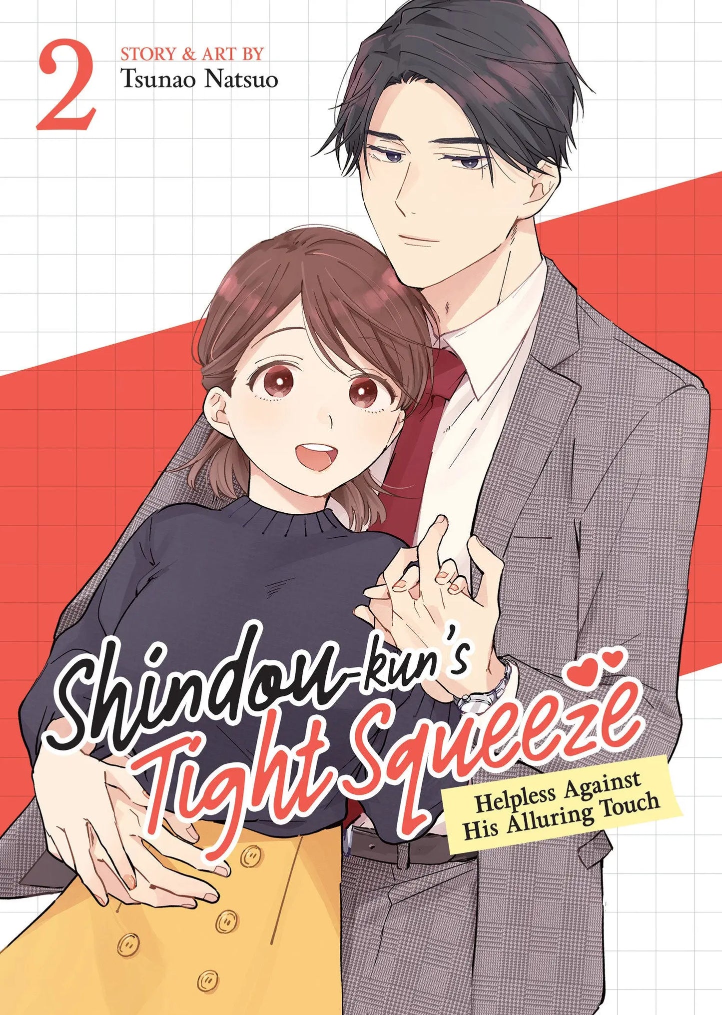Shindou-kun's Tight Squeeze: Helpless Against His Alluring Touch Vol. 2 Seven Seas Entertainment