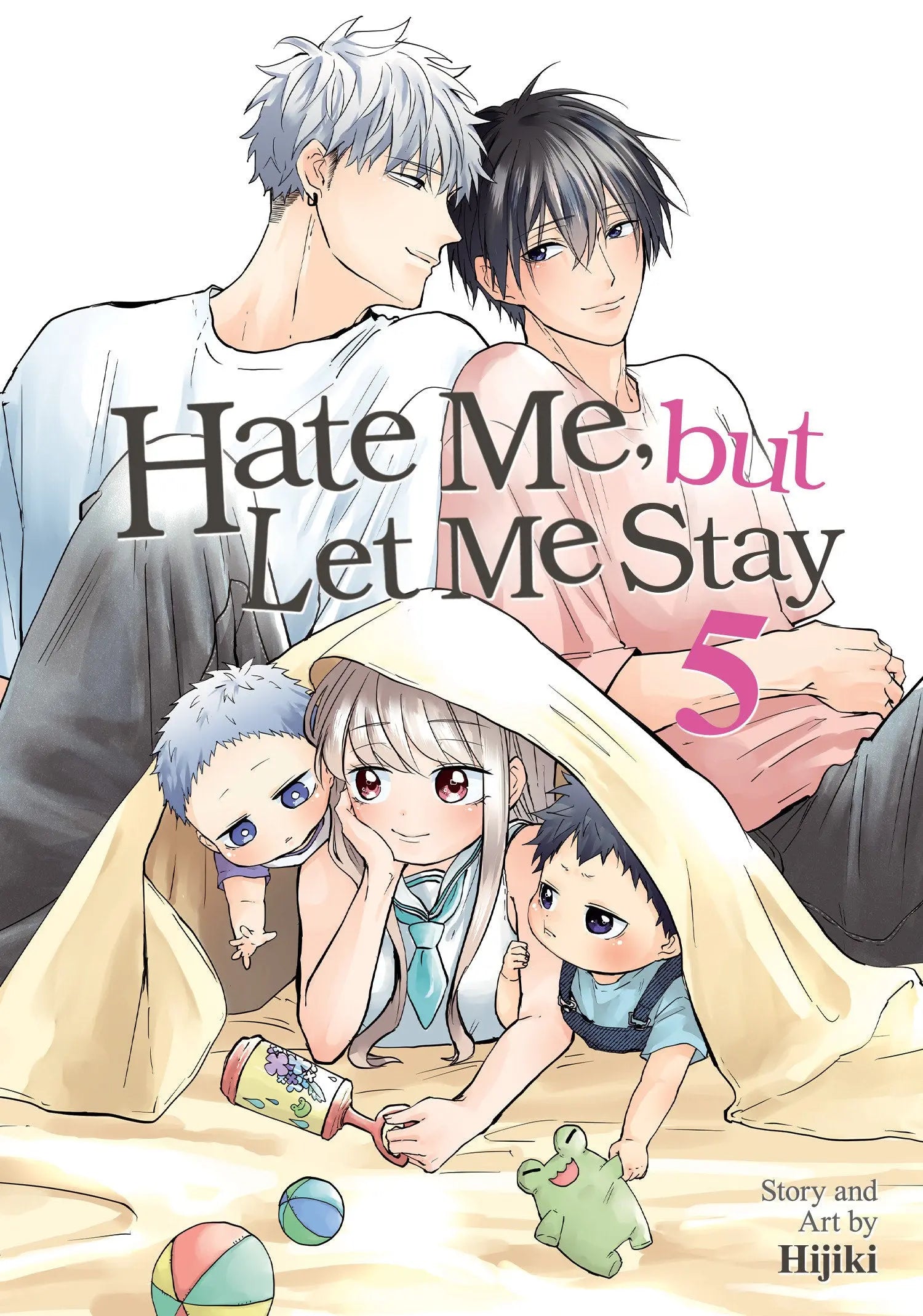 Hate Me, but Let Me Stay Vol. 5 Seven Seas Entertainment