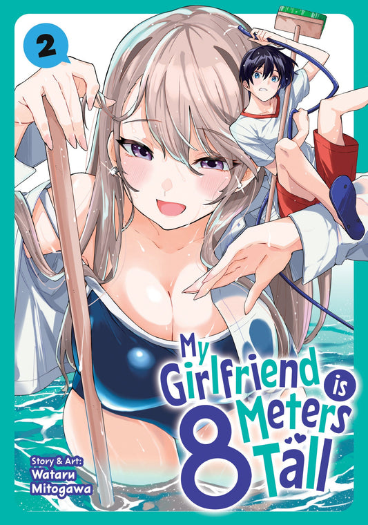 My Girlfriend is 8 Meters Tall Vol. 2 Seven Seas Entertainment