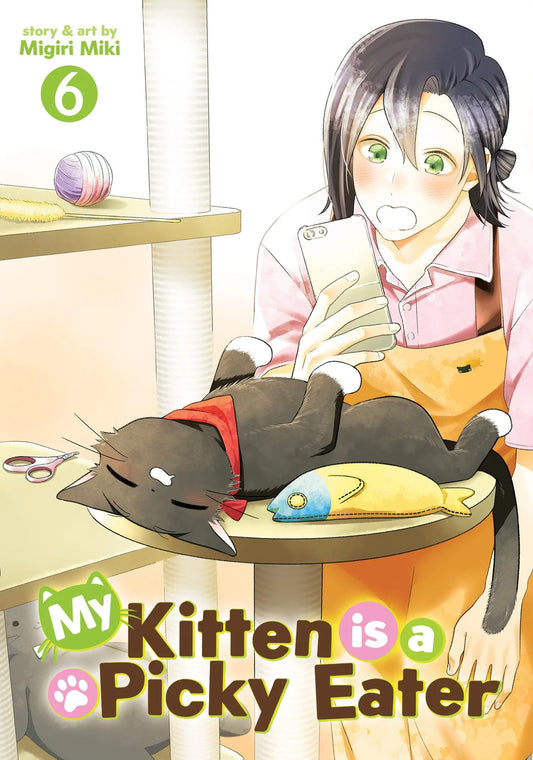 My Kitten is a Picky Eater Vol. 6 Seven Seas Entertainment