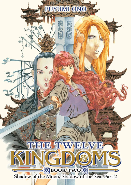 The Twelve Kingdoms Book 2 - Shadow of the Moon, Shadow of the Sea: Part 2 (Novel) Seven Seas Entertainment