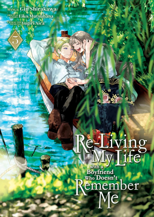 Re-Living My Life with a Boyfriend Who Doesn't Remember Me (Manga) Vol. 5 Seven Seas Entertainment
