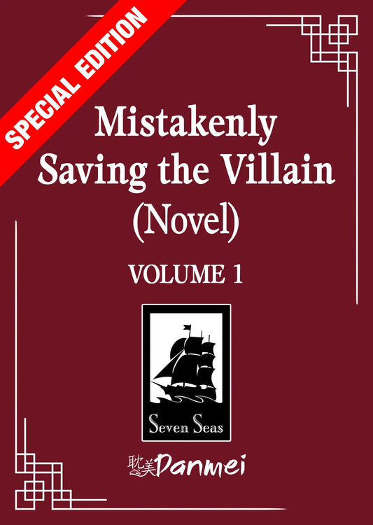 Mistakenly Saving the Villain (Novel) Vol. 1 (Special Edition) Seven Seas Entertainment