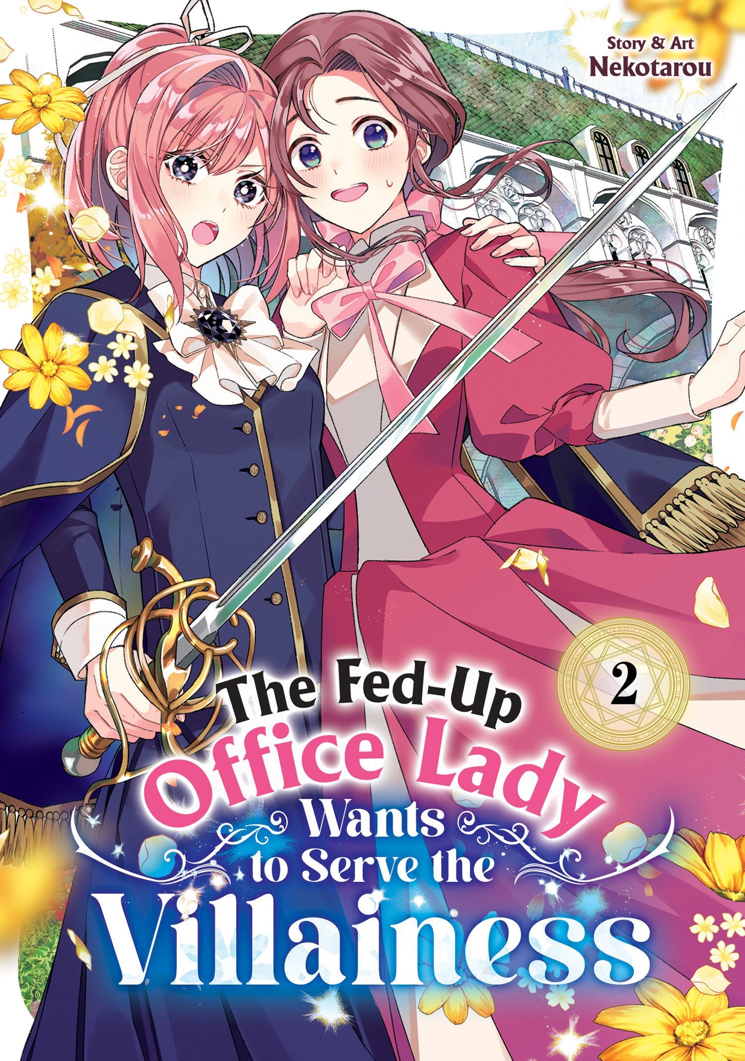 The Fed-Up Office Lady Wants to Serve the Villainess Vol. 2 Seven Seas Entertainment
