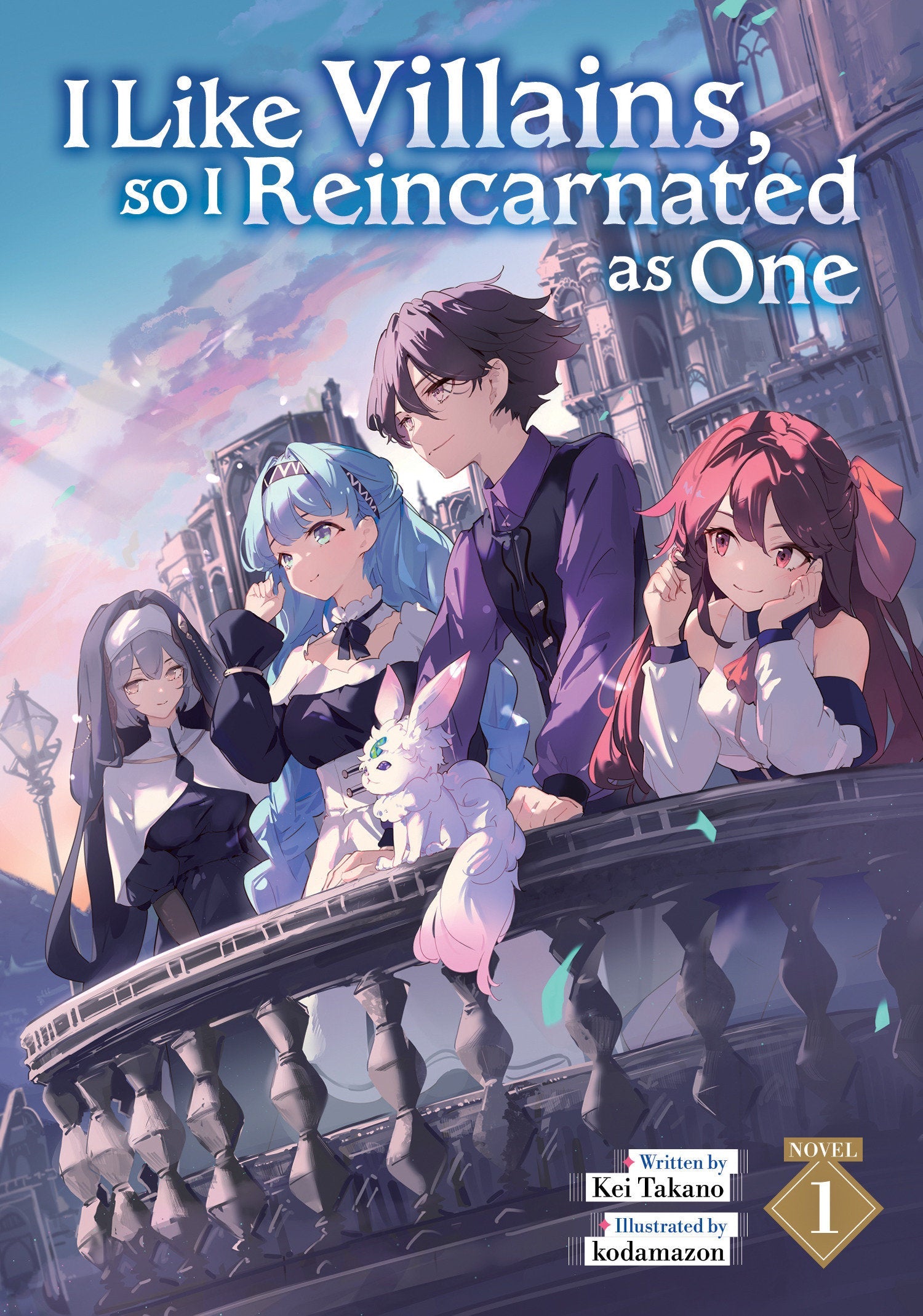 I Like Villains, so I Reincarnated as One (Light Novel) Vol. 1 Seven Seas Entertainment