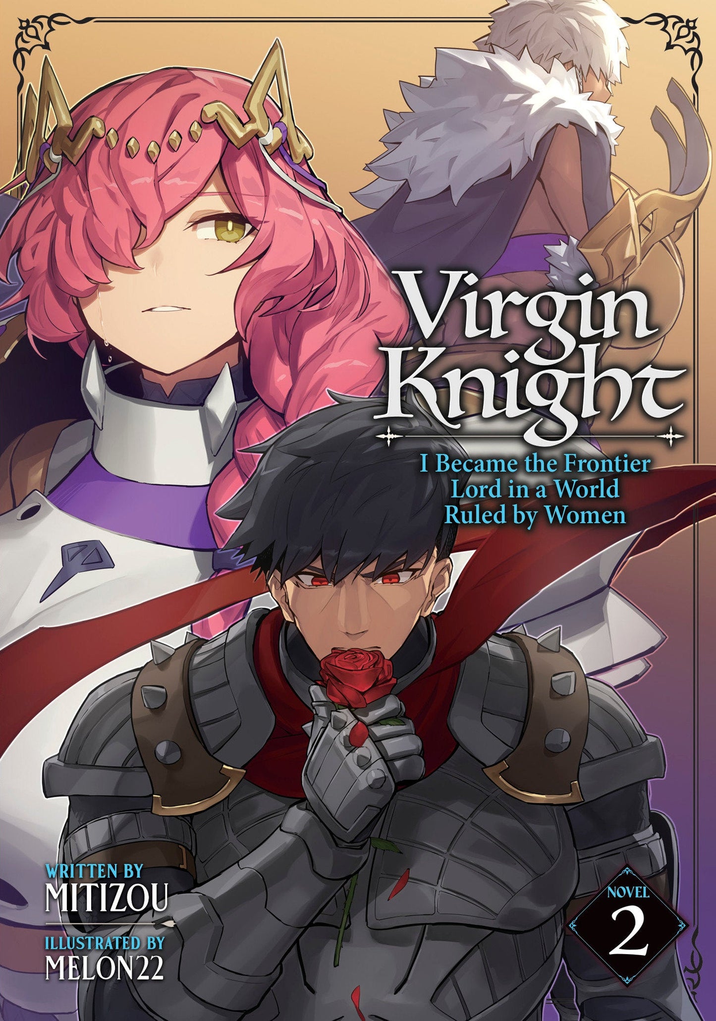 Virgin Knight: I Became the Frontier Lord in a World Ruled by Women (Light Novel) Vol. 2 Seven Seas Entertainment