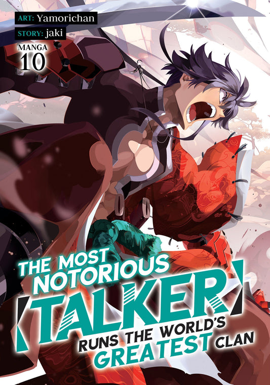 The Most Notorious "Talker" Runs the World's Greatest Clan (Manga) Vol. 10 Seven Seas Entertainment