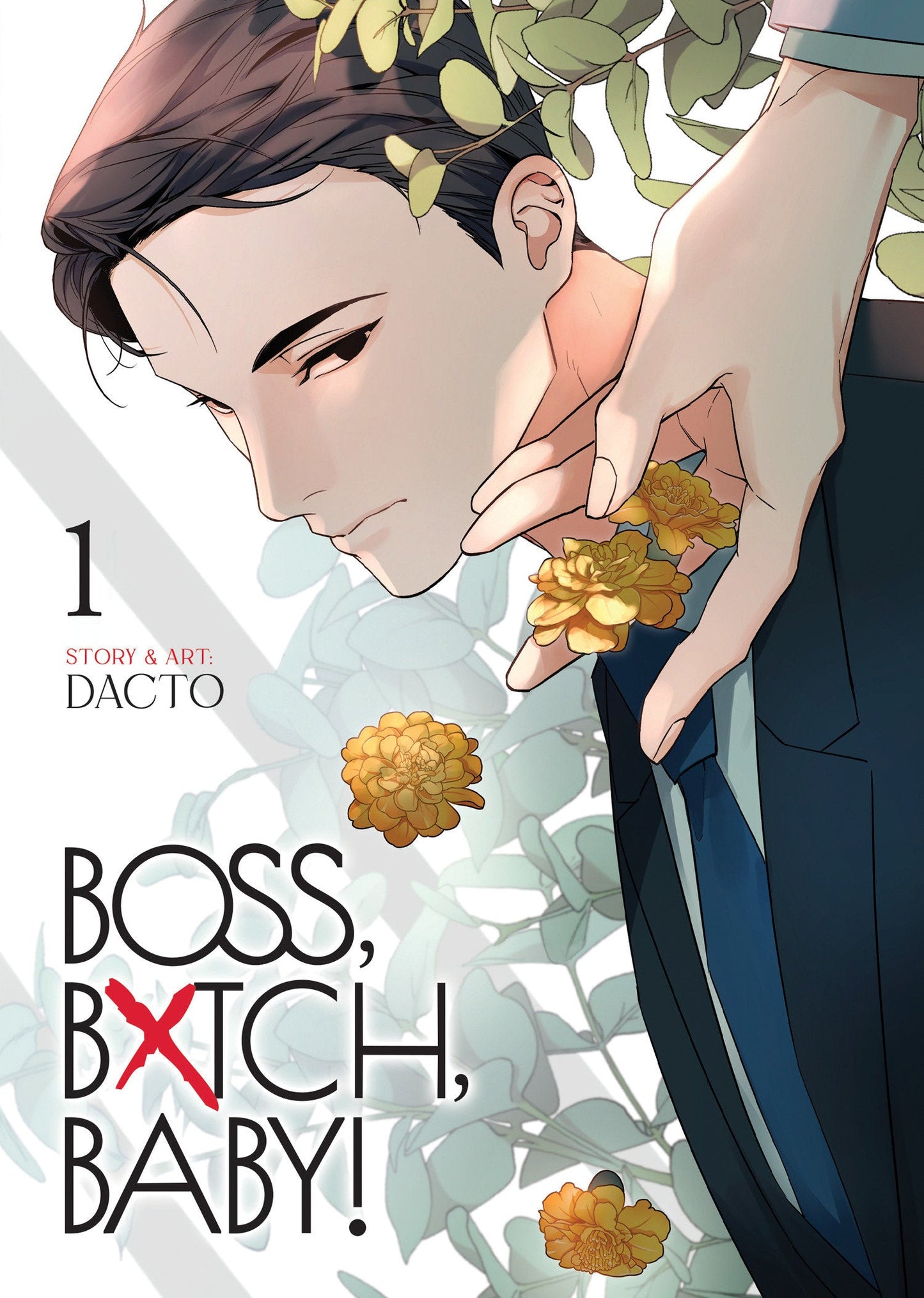 BOSS, BXTCH, BABY Vol. 1 Seven Seas Entertainment