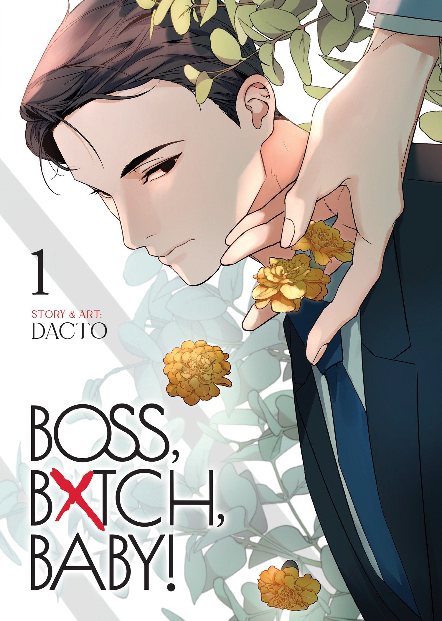 BOSS, BXTCH, BABY Vol. 1 Seven Seas Entertainment