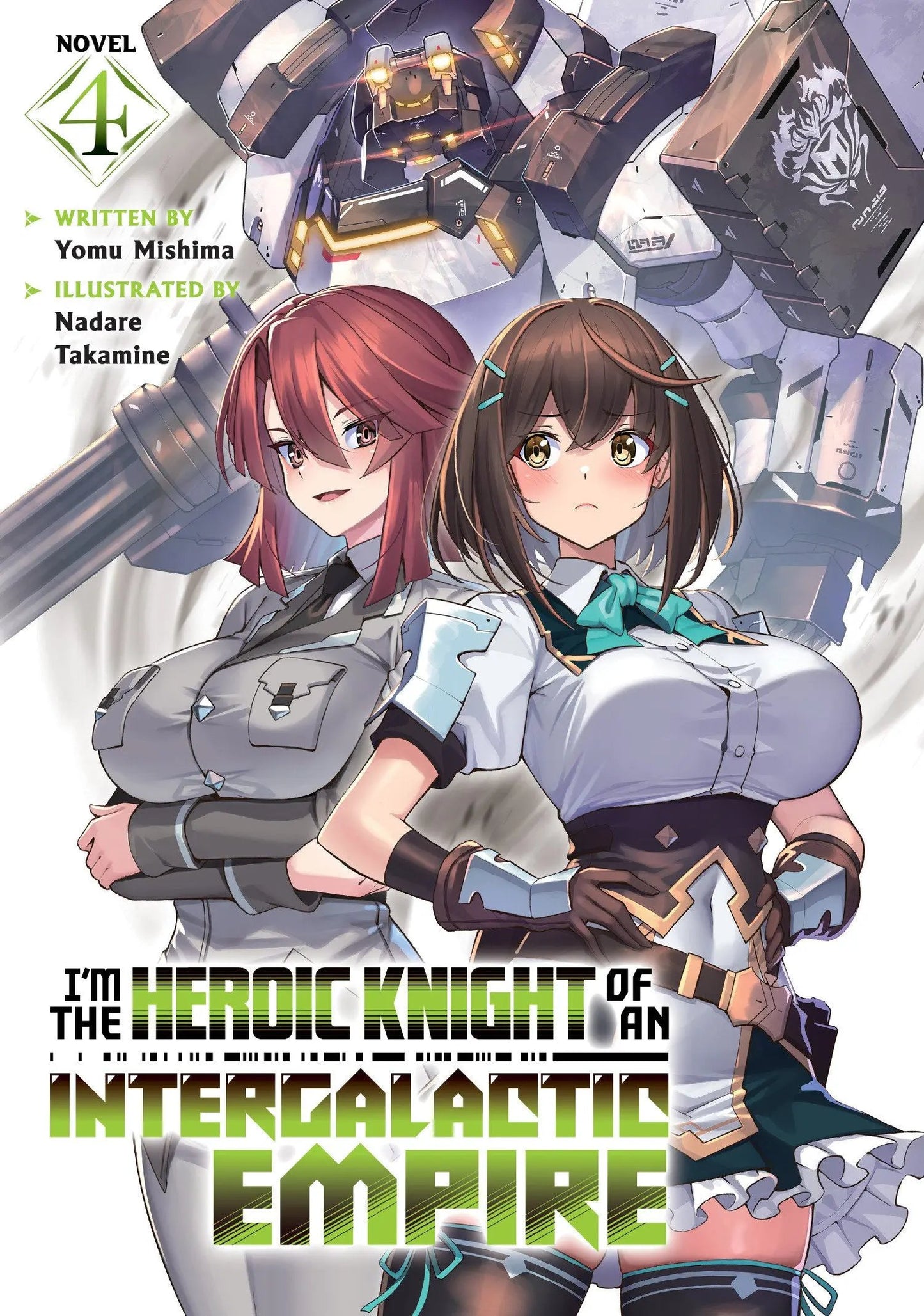 I'm the Heroic Knight of an Intergalactic Empire! (Light Novel) Vol. 4 Seven Seas Entertainment