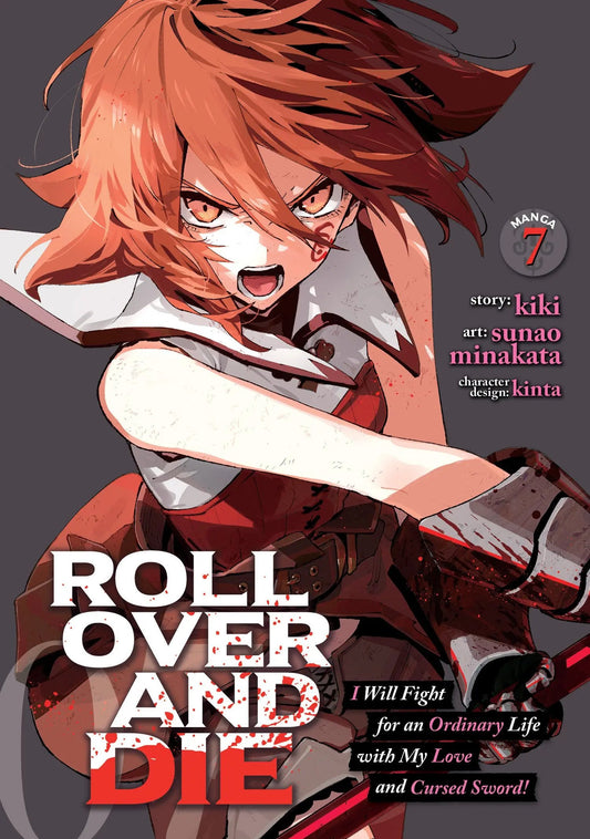 ROLL OVER AND DIE: I Will Fight for an Ordinary Life with My Love and Cursed Sword! (Manga) Vol. 7 Seven Seas Entertainment