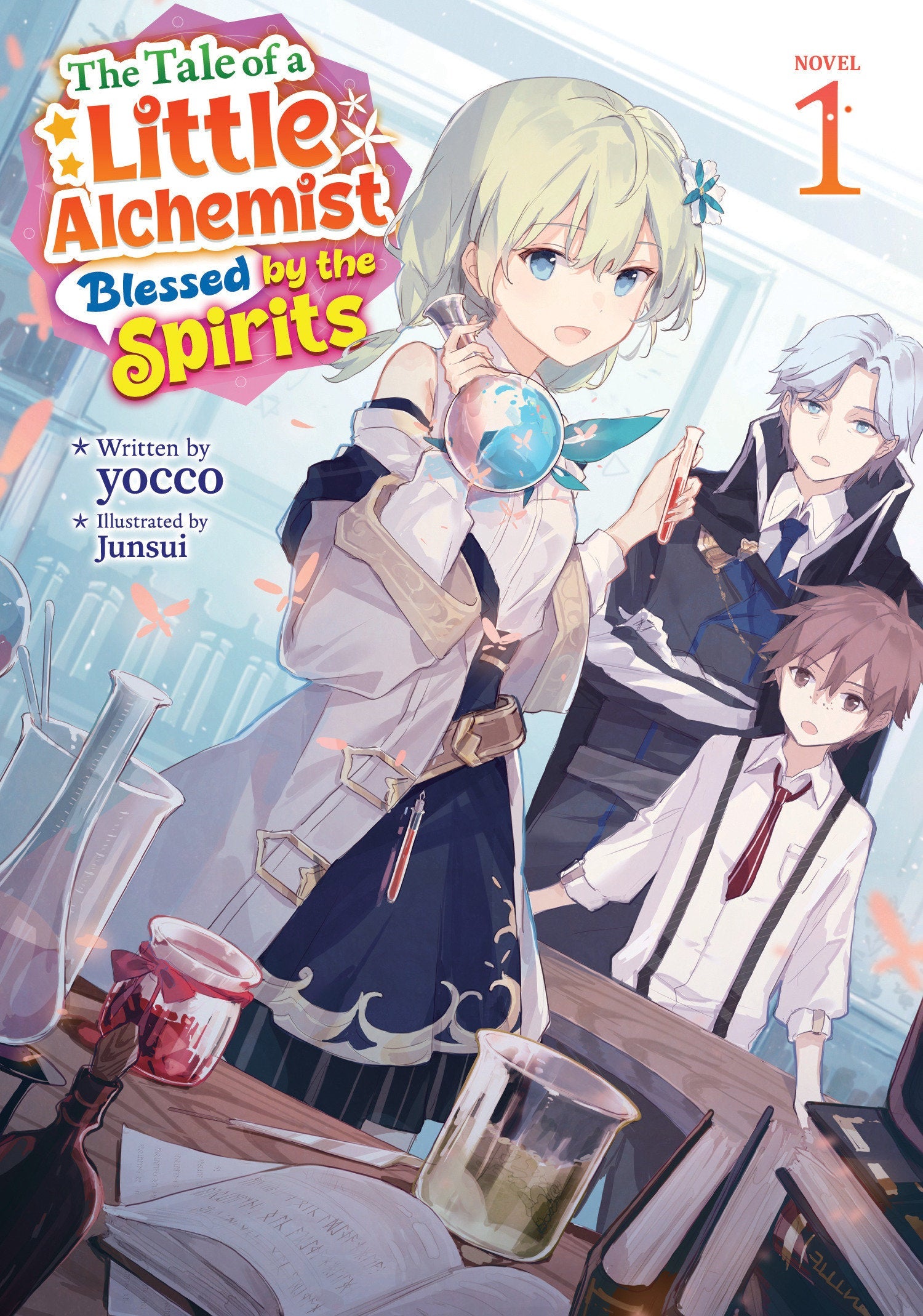 The Tale of a Little Alchemist Blessed by the Spirits (Light Novel) Vol. 1 Seven Seas Entertainment