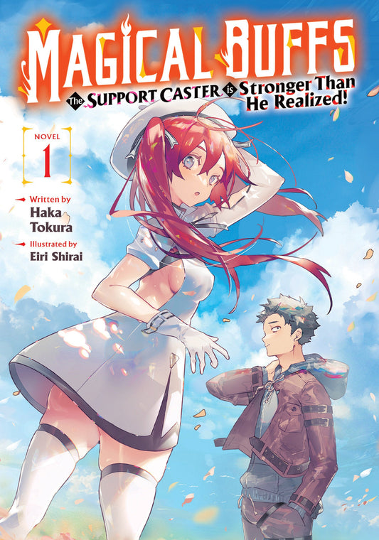 Magical Buffs: The Support Caster is Stronger Than He Realized! (Light Novel) Vol. 1 Seven Seas Entertainment