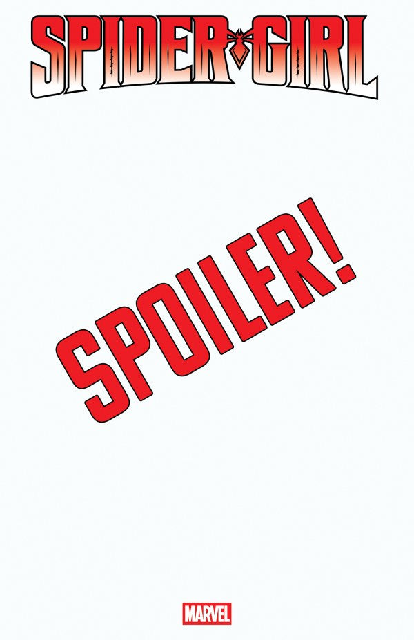 SPIDER-GIRL #5 MEGHAN HETRICK SPOILER VARIANT Marvel