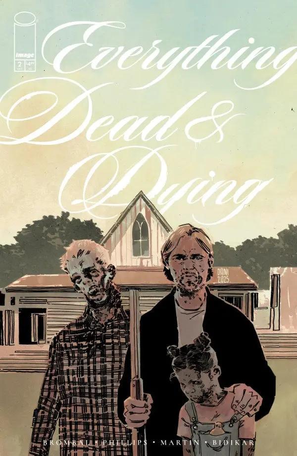EVERYTHING DEAD & DYING #2 (OF 5) CVR C INCENTIVE 1:10 DANI VAR (MR) Image Comics